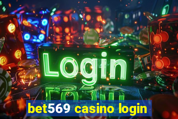 bet569 casino login